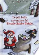Le più belle avventure del piccolo Babbo Natale