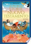 Le più belle storie del Nuovo Testamento
