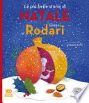 Le più belle storie di Natale. Ediz. a colori