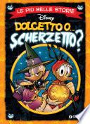 Le più belle storie Dolcetto o Scherzetto