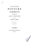 Le più insigni pitture parmensi indicate agli amatori delle belle arti