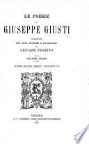 Le poesie di G. G., illustrate con note storiche e filologiche da G. Fioretto ... Seconda edizione ... aumentata