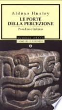 Le porte della percezione-Paradiso e inferno