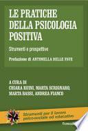 Le pratiche della psicologia positiva. Strumenti e prospettive