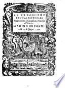 Le Preghiere, favola pastorale Rappresentata al Serenissimo Prencipe di Venetia Marino Grimani. Alli 15. di Giugno 1596