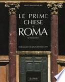 Le prime chiese di Roma IV-VII secolo