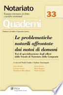 Le problematiche notarili affrontate dai notai di domani