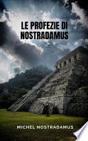 Le profezie di Nostradamus