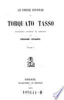 Le prose diverse. Nuovaemente raccolte ed emendate da Cesare Guasti