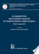 Le prospettive dell'export italiano in tempi di sfide e crisi globali