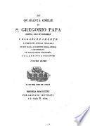 Le quaranta omelie di San Gregorio Papa sopra gli evangeli
