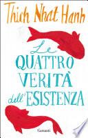 Le quattro verità dell'esistenza