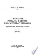 Le raccolte Ferrajoli e Menozzi degli autografi Ferrajoli