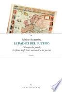 Le radici del futuro