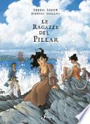 Le ragazze del Pillar