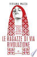 Le ragazze di via Rivoluzione