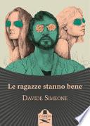 Le ragazze stanno bene