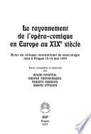 Le rayonnement de l'opéra-comique en Europe au XIXe siècle