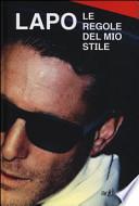 Le regole del mio stile