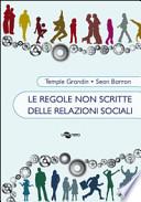 Le regole non scritte delle relazioni sociali