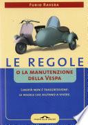 Le regole o la manutenzione della vespa