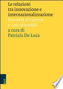 Le relazioni tra innovazione e internazionalizzazione. Percorsi di ricerca e casi aziendali