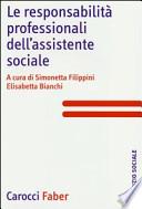 Le responsabilità professionali dell'assistente sociale