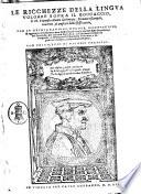 Le ricchezze della lingua volgare sopra il Boccaccio, di m. Francesco Alunno da Ferrara