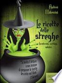 Le ricette delle streghe