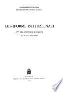 Le riforme istituzionali