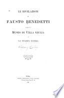 Le rivelazioni di Fausto Benedetti sopra il Museo di Villa Giulia e la stampa estera