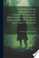 Le rivelazioni impunitarie di Costanza Vaccari-Diotallevi nella causa Venanzi-Fausti ed altri documenti relativi
