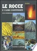 Le rocce e i loro costituenti