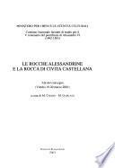 Le rocche alessandrine e la Rocca di Civita Castellana