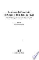 Le roman du Chastelain de Coucy et de la dame de Fayel