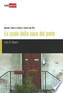 Le scale della casa del prete