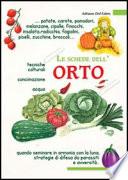 Le schede dell'orto. Tecniche colturali, concimazione, acqua - Verde e natura