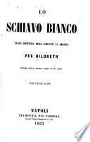 Le schiavo bianco