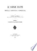Le scienze esatte nell' antica Grecia
