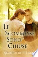 Le scommesse sono chiuse