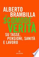 Le scomode verità