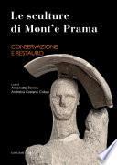 Le sculture di Mont’e Prama - Conservazione e restauro