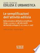 Le semplificazioni dell'attività edilizia