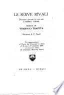 Le serve rivali