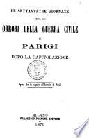 Le settantatre giornate ossia Gli orrori della guerra civile in Parigi dopo la capitolazione