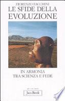 Le sfide dell'evoluzione