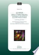 Le sfide della diplomazia internazionale