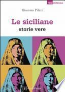Le siciliane. Storie vere