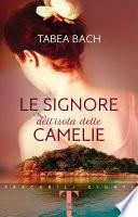 Le signore dell'isola delle Camelie