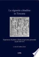 Le signorie cittadine in Toscana